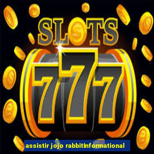 assistir jojo rabbitInformational